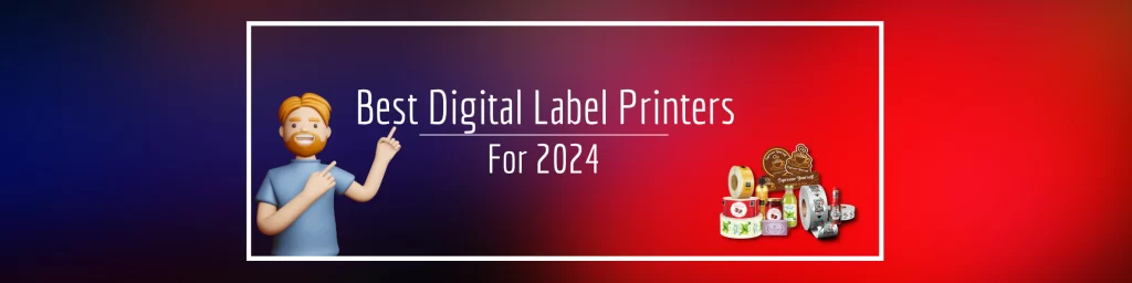 Best Digital Label Printer
