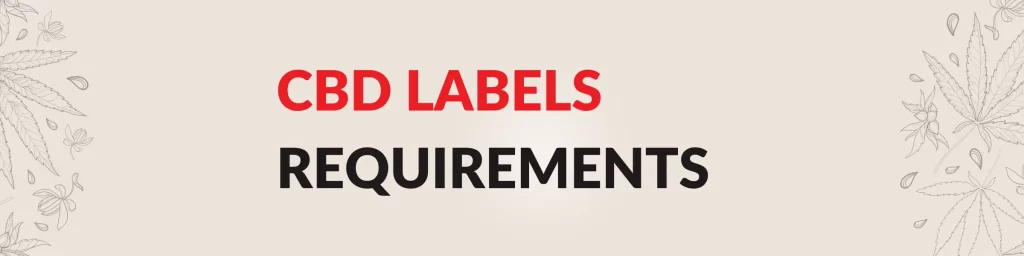 CBD Label Requirements
