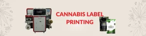 Cannabis Label Printing